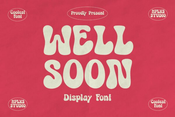 Well Soon - Display Font