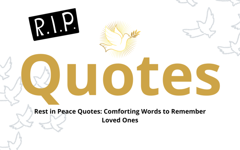Rest in Peace Quotes: Comforting Words to Remember Loved Ones - Coolest ...